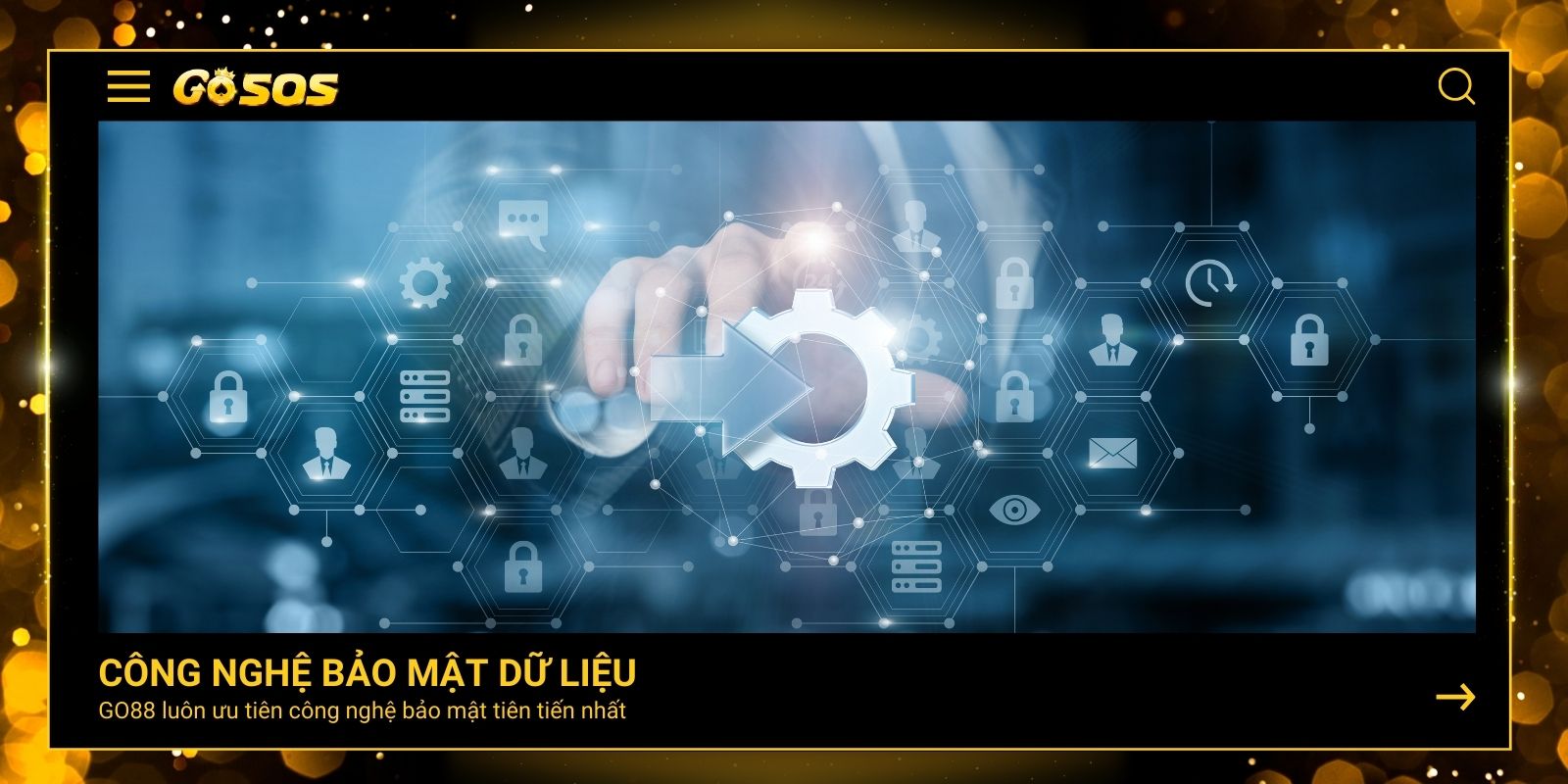 Sử dụng công nghệ từ GO88 để bảo mật dữ liệu
