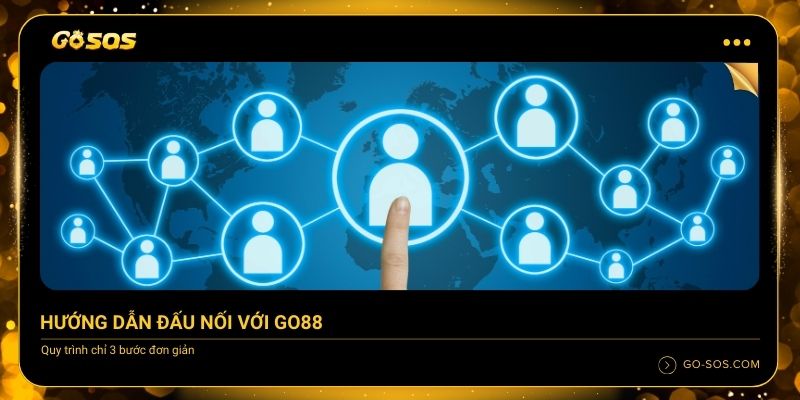 Hướng dẫn đấu nối với GO88 thông qua GO-SOS