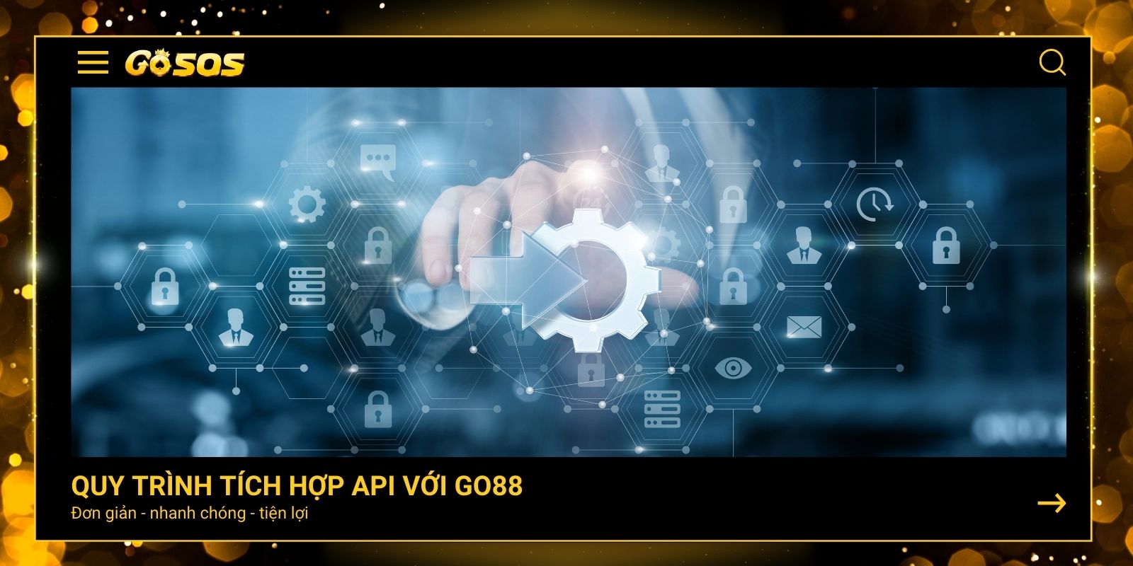 Quy trình tích hợp API với GO88