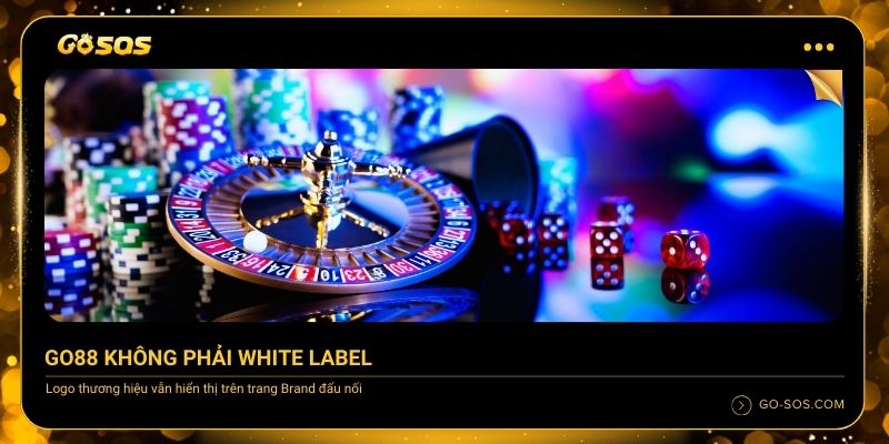 GO88 có phải White Label không?