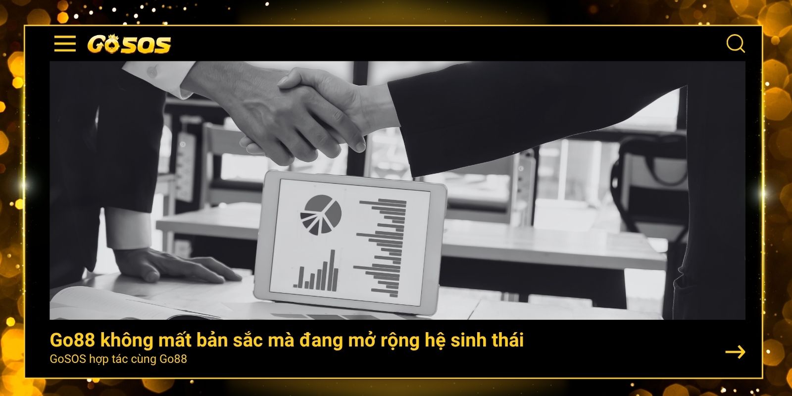 Go88 không mất bản sắc mà đang mở rộng hệ sinh thái