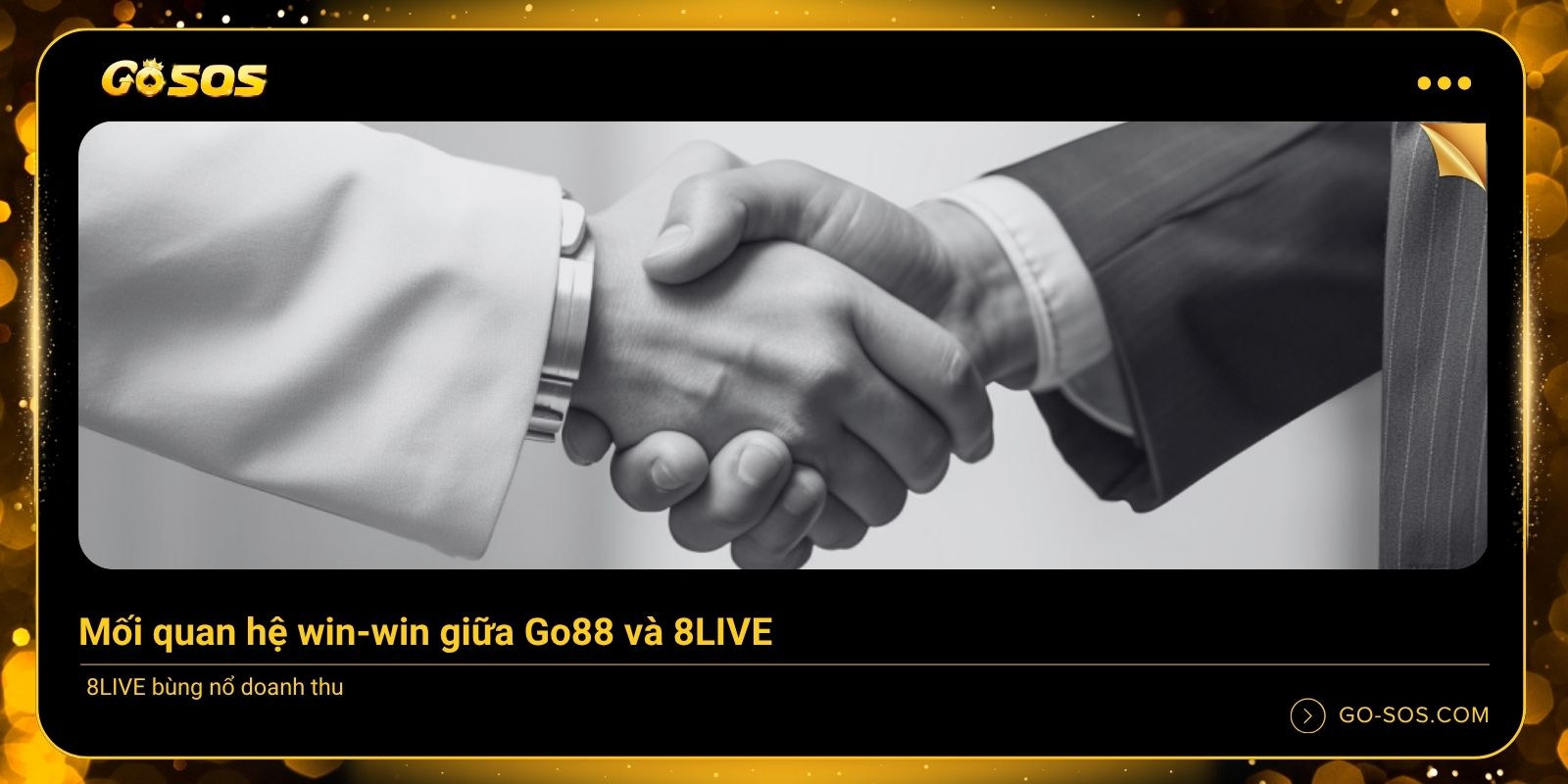 Mối quan hệ win-win giữa Go88 và 8LIVE