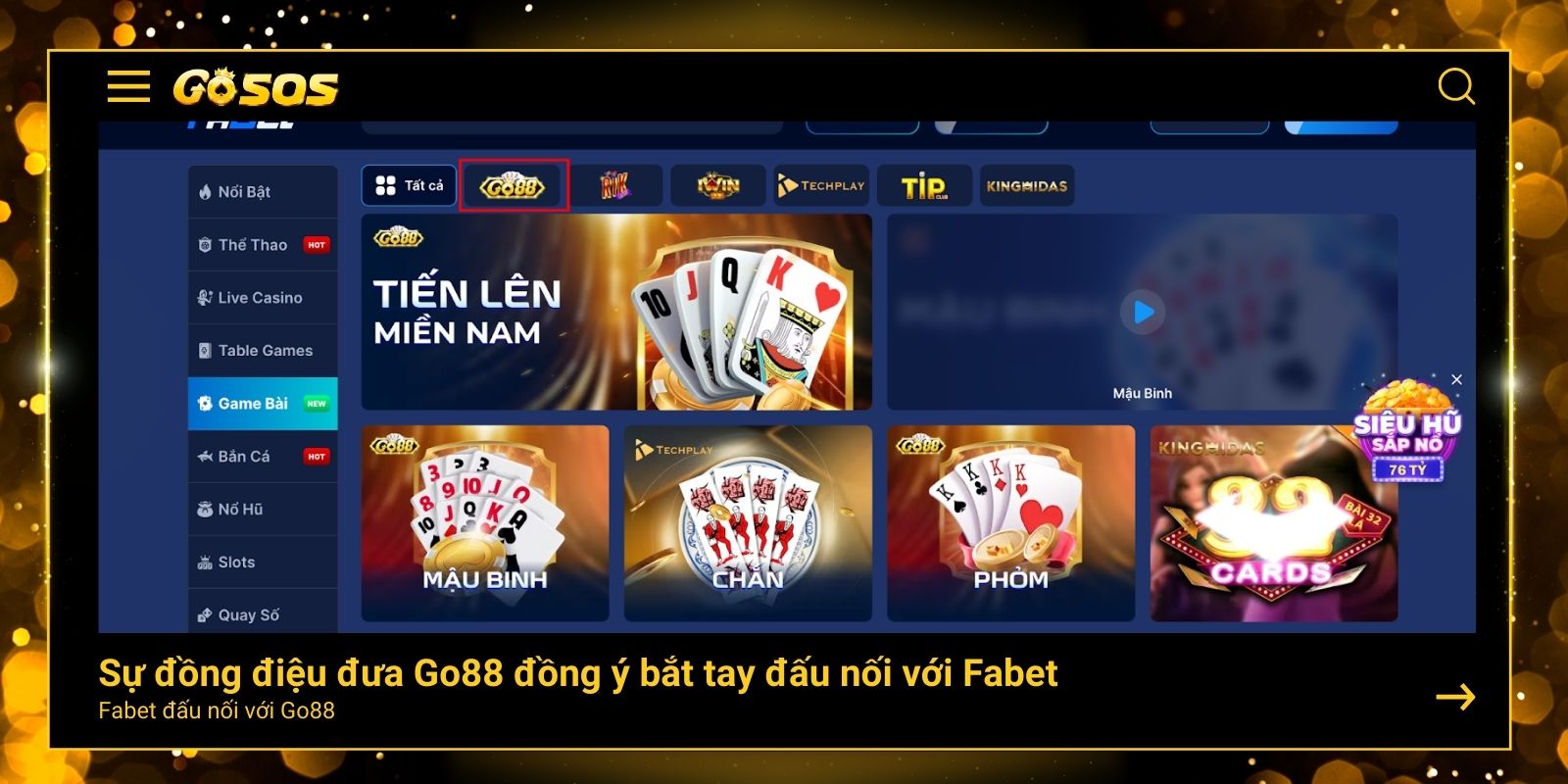 Sự đồng điệu đưa Go88 đồng ý bắt tay đấu nối với Fabet